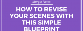 How to Revise Your Scenes with This Simple Blueprint